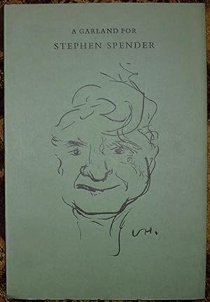 A Garland for Stephen [Spender]. Arranged by Barry Humphries.