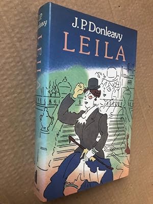 Seller image for Leila: Further Adventures in the Life and Destinies of Darcy Dancer, Gentleman for sale by Raymond Tait