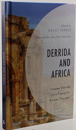 Immagine del venditore per Derrida and Africa Jacques Derrida as a figure for African Thought venduto da Better Read Than Dead