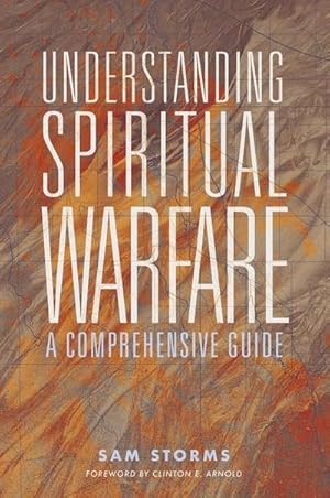 Bild des Verkufers fr Understanding Spiritual Warfare : A Comprehensive Guide zum Verkauf von AHA-BUCH GmbH