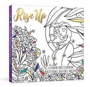 Bild des Verkufers fr Rise Up: A Coloring Book Celebrating Black Courage, Resilience, and Faith zum Verkauf von AHA-BUCH GmbH