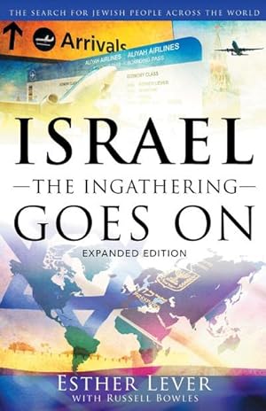 Seller image for Israel, The Ingathering Goes On : The search for Jewish People across the world for sale by AHA-BUCH GmbH