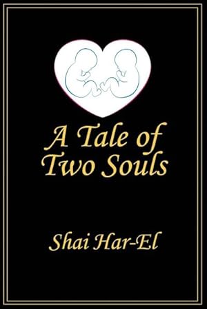 Seller image for A Tale of Two Souls for sale by AHA-BUCH GmbH