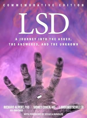 Bild des Verkufers fr LSD : A Journey into the Asked, the Answered, and the Unknown zum Verkauf von AHA-BUCH GmbH