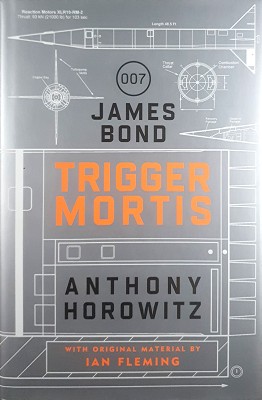 Imagen del vendedor de Trigger Mortis; 007 James Bond a la venta por Marlowes Books and Music