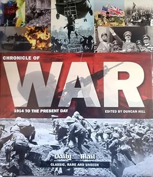 Seller image for Chronicle Of War: 1914 To The Present Day for sale by Marlowes Books and Music