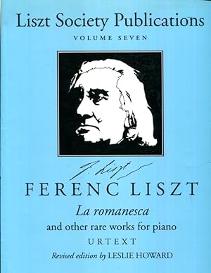 Seller image for Liszt Society Publications, Volume 7: La Romanesca and Other Rare Works for Piano for sale by Turgid Tomes