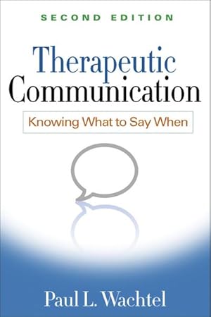 Bild des Verkufers fr Therapeutic Communication : Knowing What to Say When zum Verkauf von AHA-BUCH GmbH