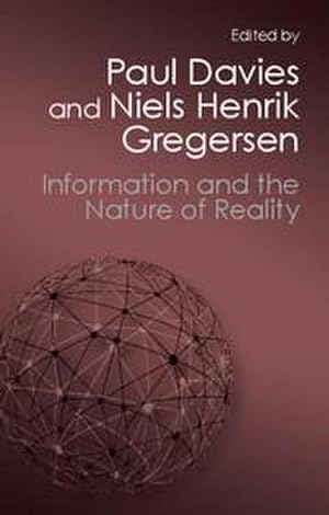 Immagine del venditore per Information and the Nature of Reality : From Physics to Metaphysics venduto da AHA-BUCH GmbH
