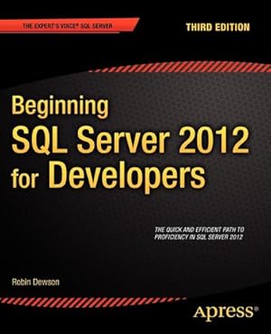 Seller image for Beginning SQL Server 2012 for Developers for sale by AHA-BUCH GmbH