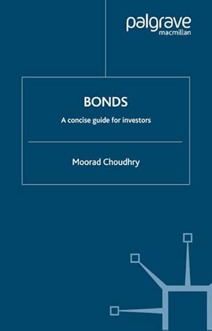 Imagen del vendedor de Bonds : A Concise Guide for Investors a la venta por AHA-BUCH GmbH