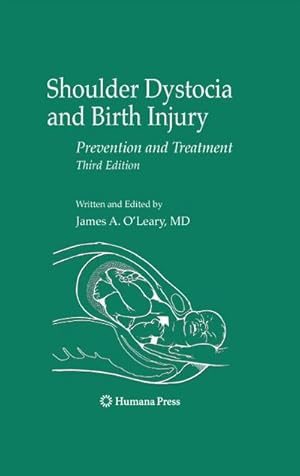 Seller image for Shoulder Dystocia and Birth Injury : Prevention and Treatment for sale by AHA-BUCH GmbH