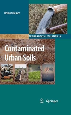 Bild des Verkufers fr Contaminated Urban Soils zum Verkauf von AHA-BUCH GmbH