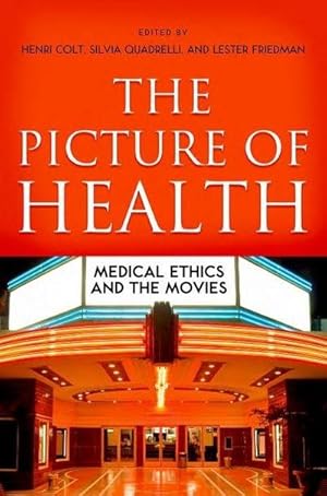 Bild des Verkufers fr The Picture of Health : Medical Ethics and the Movies zum Verkauf von AHA-BUCH GmbH