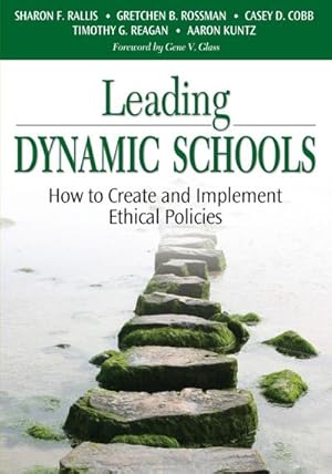 Seller image for Leading Dynamic Schools : How to Create and Implement Ethical Policies for sale by AHA-BUCH GmbH