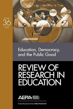 Seller image for Education, Democracy, and the Public Good for sale by AHA-BUCH GmbH