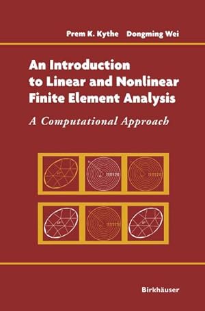 Immagine del venditore per An Introduction to Linear and Nonlinear Finite Element Analysis : A Computational Approach venduto da AHA-BUCH GmbH