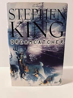 Seller image for Dreamcatcher: A Novel [FIRST EDITION, FIRST PRINTING] for sale by Vero Beach Books