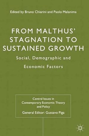 Immagine del venditore per From Malthus' Stagnation to Sustained Growth : Social, Demographic and Economic Factors venduto da AHA-BUCH GmbH