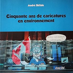 Cinquante ans de caricatures en environnement