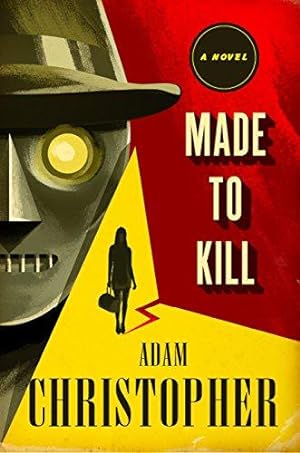 Immagine del venditore per Made to Kill (The LA Trilogy 1) venduto da WeBuyBooks