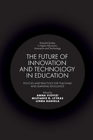 Immagine del venditore per The Future of Innovation and Technology in Education venduto da AHA-BUCH GmbH