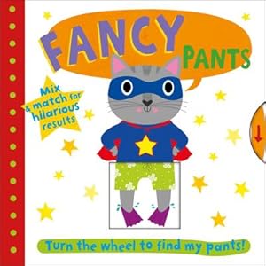 Seller image for Fancy Pants : Turn the wheel to find my pants for sale by Smartbuy
