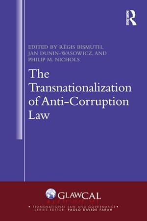 Bild des Verkufers fr The Transnationalization of Anti-Corruption Law zum Verkauf von AHA-BUCH GmbH