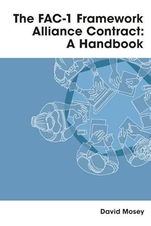Bild des Verkufers fr The FAC-1 Framework Alliance Contract : A Handbook zum Verkauf von AHA-BUCH GmbH