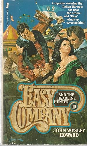 Easy Company and the Headline Hunter #10