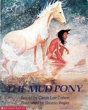 Imagen del vendedor de The Mud Pony: A Traditional Skidi Pawnee Tale a la venta por Kayleighbug Books, IOBA