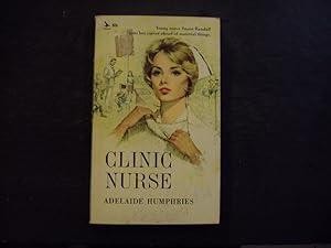 Seller image for Clinic Nurse pb Adelaide Humphries 1st Print 1st ed 10/63 Airmont Books for sale by Joseph M Zunno