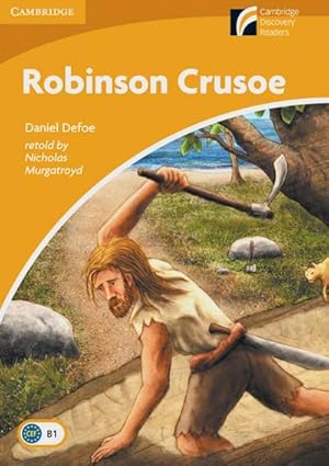 Seller image for Robinson Crusoe : Text in Englisch. Niveau B1. Englische Lektre fr das 5. Lernjahr. Paperback with downloadable audio for sale by Smartbuy