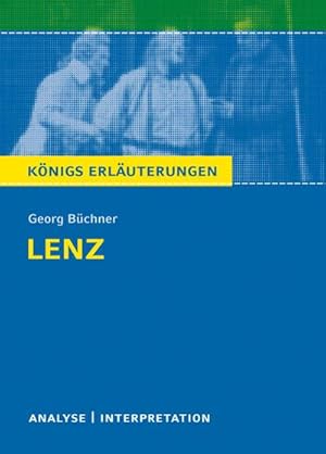 Bild des Verkufers fr Georg Bchner 'Lenz' : Textanalyse und Interpretationshilfe mit ausfhrlicher Inhaltsangabe und Abituraufgaben mit Lsungen zum Verkauf von Smartbuy