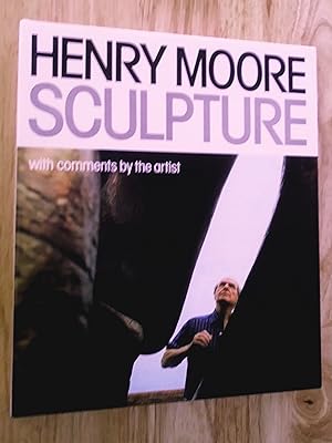 Seller image for Henry Moore Sculpture With Comments by the Artist for sale by Livresse