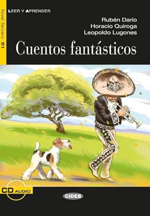 Seller image for Cuentos fantsticos : Spanische Lektre fr das 2. und 3. Lernjahr. Lektre mit Audio-CD for sale by Smartbuy