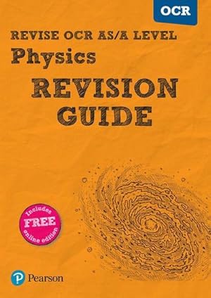 Image du vendeur pour Pearson REVISE OCR AS/A Level Physics Revision Guide inc online edition - 2023 and 2024 exams mis en vente par Smartbuy