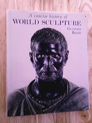 Imagen del vendedor de The Concise History of World Sculpture a la venta por Livresse