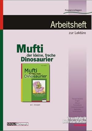 Image du vendeur pour Mufti, der kleine freche Dino, Literaturbltter : Ab 2. Klasse mis en vente par Smartbuy