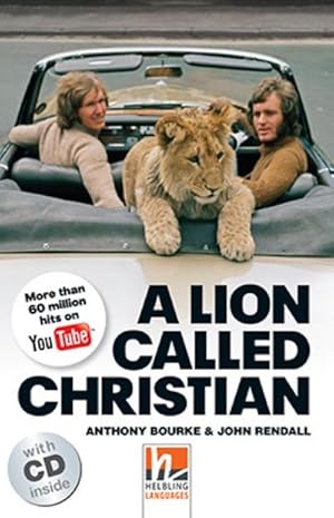 Imagen del vendedor de Helbling Readers Movies, Level 5 / A Lion Called Christian, m. 2 Audio-CD, 2 Teile : Helbling Readers Movies / Level 5 (B1) a la venta por Smartbuy