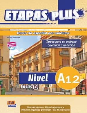 Bild des Verkufers fr Etapas Plus A1.2 Libro del Alumno/Ejercicios + CD. Cosas (2) : Curso de Espaol Por Mdulos zum Verkauf von Smartbuy