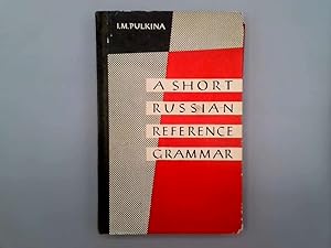 Immagine del venditore per A Short Russian Reference Grammar: With A Chapter On Pronunciation. venduto da Goldstone Rare Books
