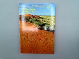 Seller image for AUSTRALIAN DESERT LIFE for sale by Goldstone Rare Books