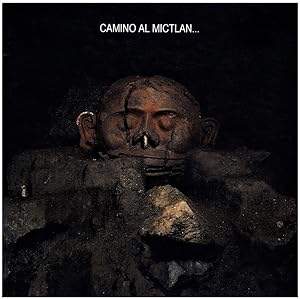 Seller image for Camino al Mictlan: Museo del Templo Mayor - 10 an&#771;os for sale by Schindler-Graf Booksellers