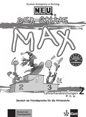 Imagen del vendedor de Der grne Max - Deutsch als Fremdsprache fr die Primarstufe, Neubearbeitung Der grne Max Neu 2 a la venta por Smartbuy