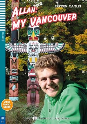 Imagen del vendedor de Allan: My Vancouver : Lektre mit Audio-Online a la venta por Smartbuy