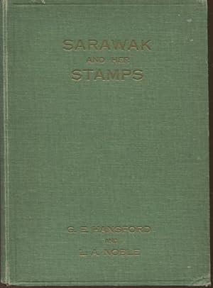 Seller image for Sarawak and her stamps., An analytical survey of all issues from 1869 to 1934. for sale by Pennymead Books PBFA