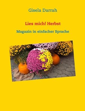 Bild des Verkufers fr Lies mich! Herbst : Magazin in einfacher Sprache zum Verkauf von Smartbuy