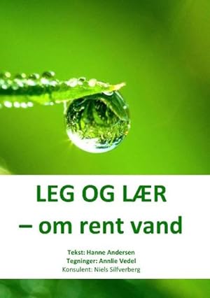 Bild des Verkufers fr Leg og lr : om rent vand zum Verkauf von Smartbuy