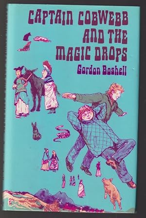 Seller image for Captain Cobwebb and the Magic Drops for sale by Caerwen Books